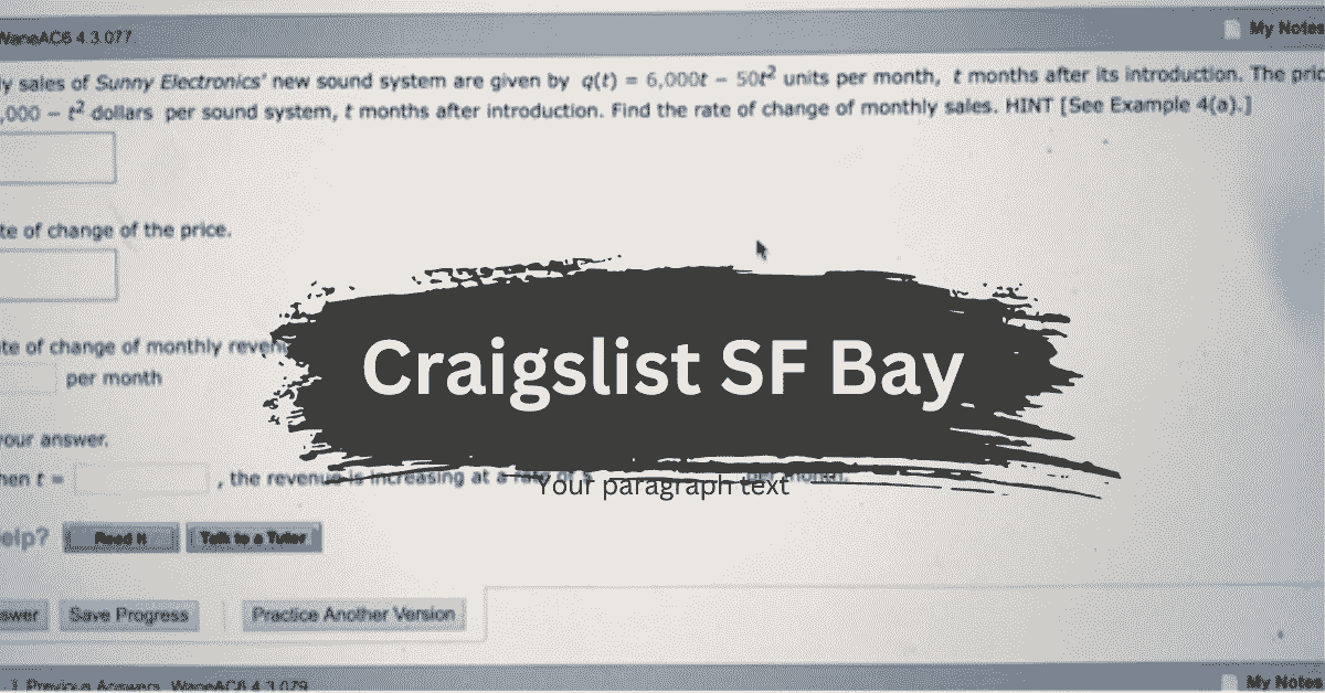 Craigslist SF Bay The Ultimate Guide to Buying and Selling