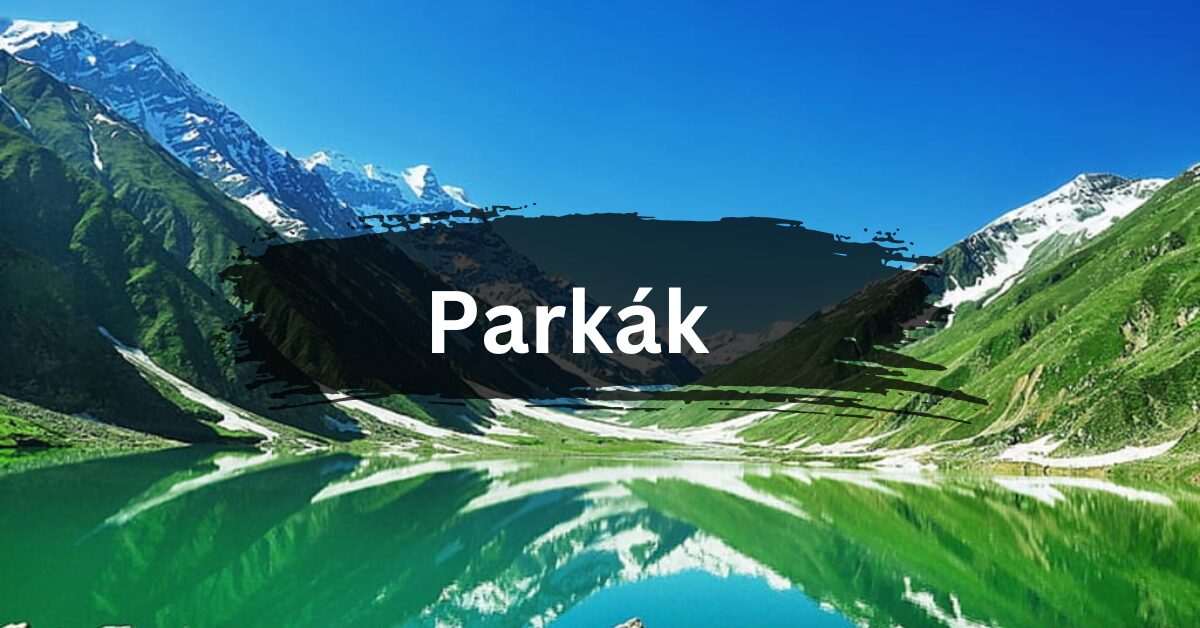 Parkák - Exploring the Beauty of Nature!