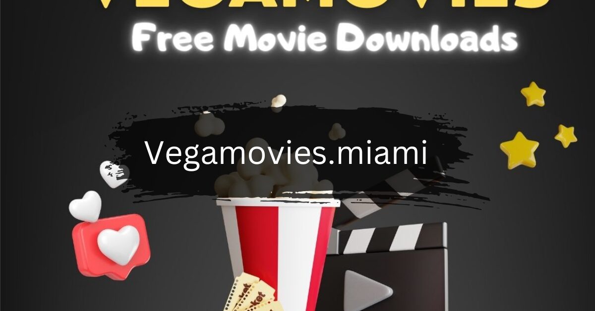 Vegamovies.miami