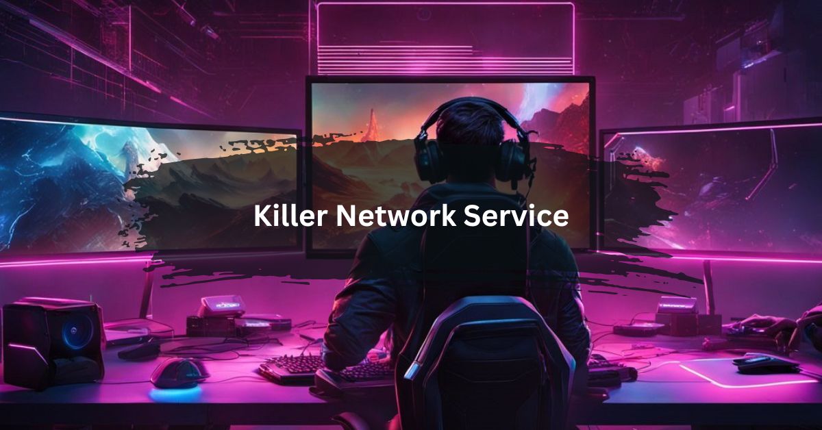 Killer Network Service