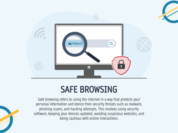 Secure and Safe Browsing