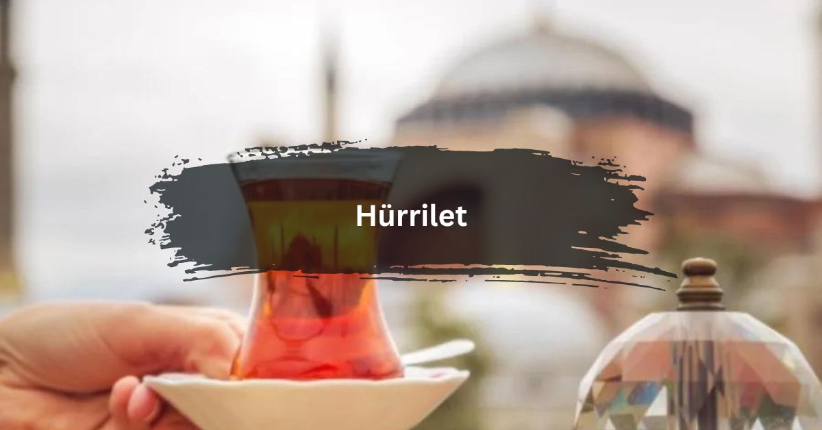 Hürrilet