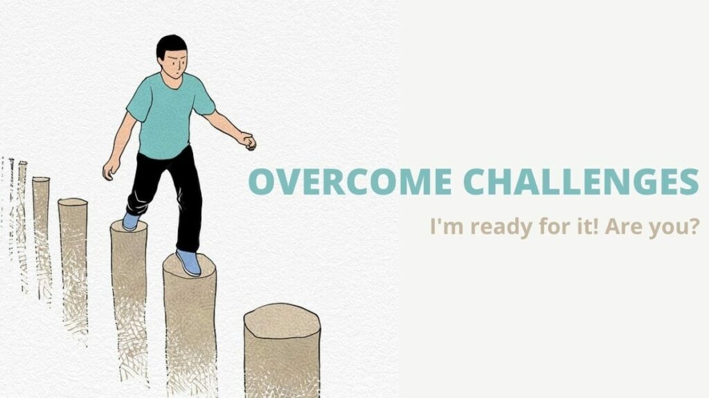 Overcoming Challenges: