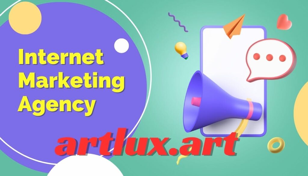 what is internet marketing agency artlux.art 