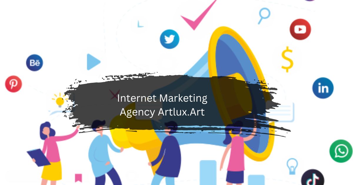 Internet Marketing Agency Artlux.Art